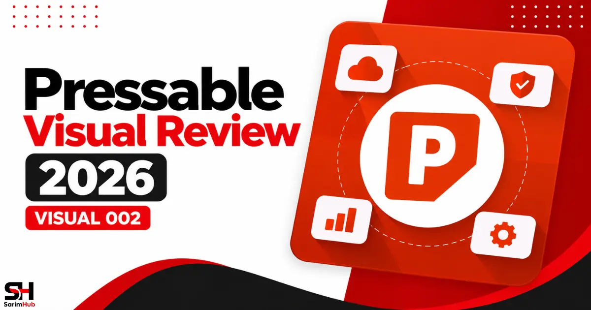 Pressable Visual Review 2026 by SarimHub